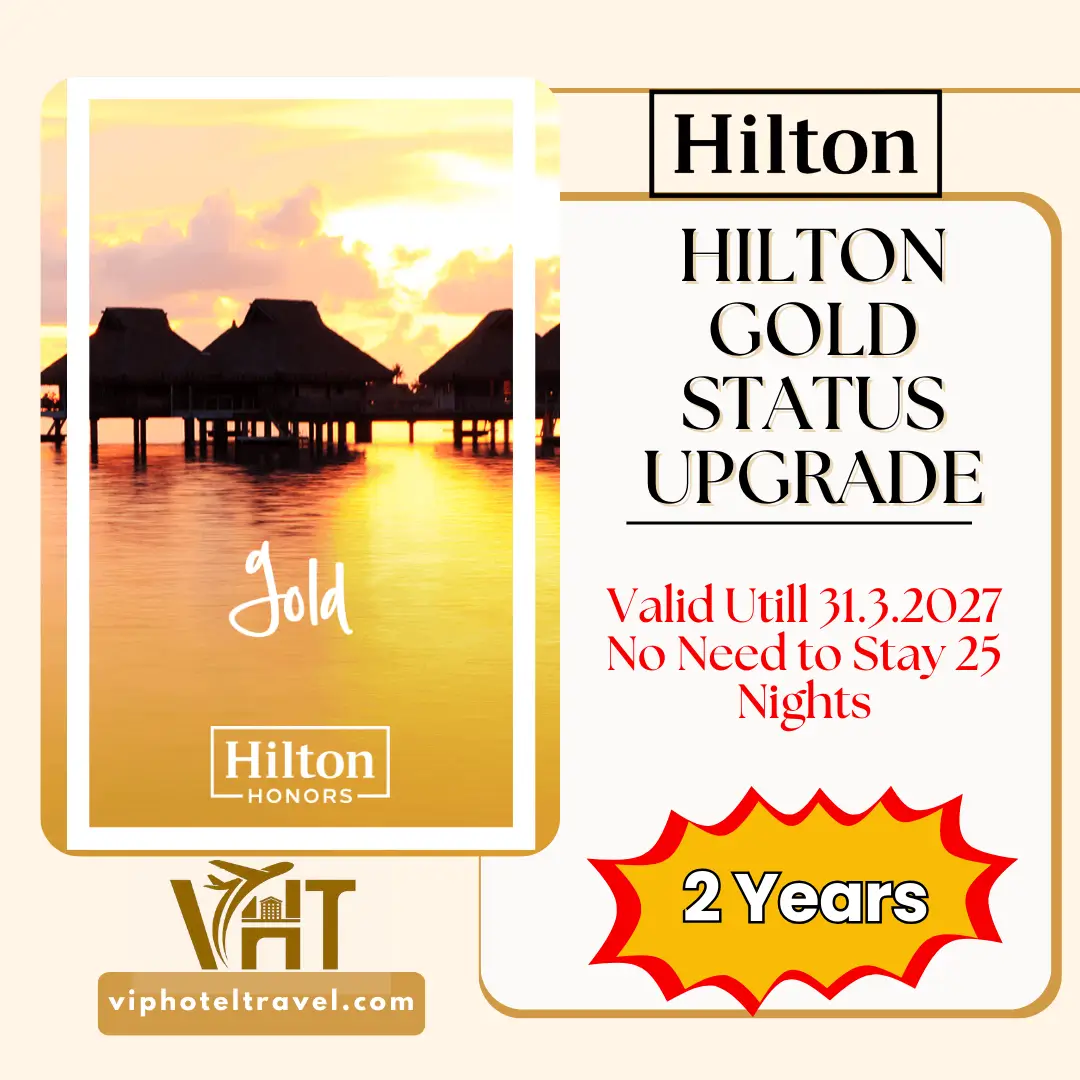 Hilton Gold Status Upgrade for 2 Years 1 hilton-gold-status-upgrade-for-2-years-1
