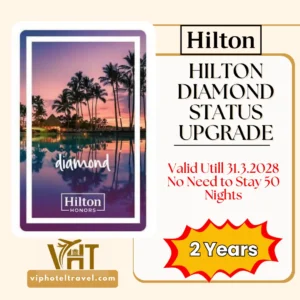 Hilton Diamond Status Upgrade for 2 Years