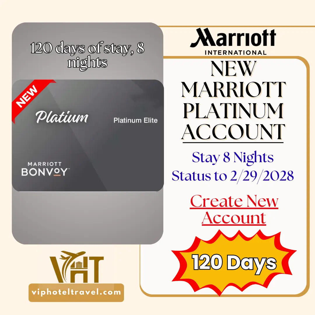 New Marriott Platinum Account for 120 Days, Stay 8 Nights and Extend Your Status to 2/29/2028 1 new-marriott-platinum-account-01