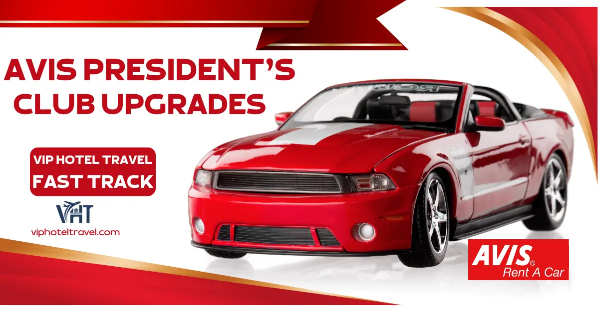 avis-president’s-club-upgrades