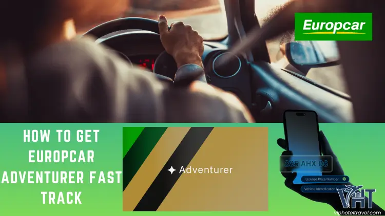 how-to-get-europcar-adventurer-fast-track-1