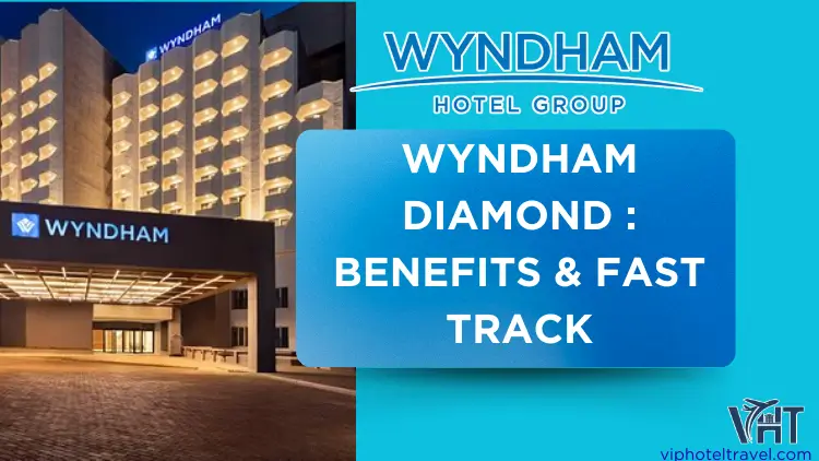wyndham diamond benefits fast track