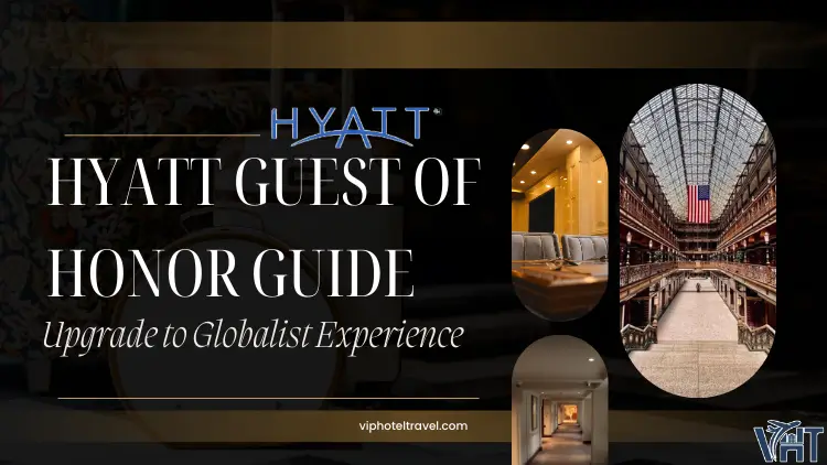 hyatt-guest-of-honor-awards-guide-1