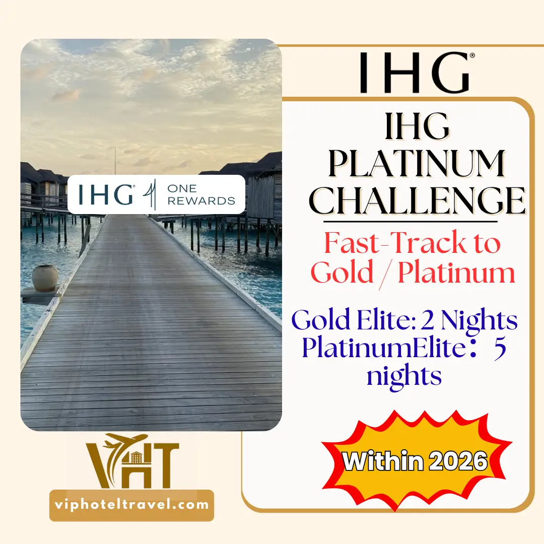 IHG Platinum Challenge, Fast-Track to Gold / Platinum 1 IHG Platinum Challenge, Fast-Track to Gold / Platinum